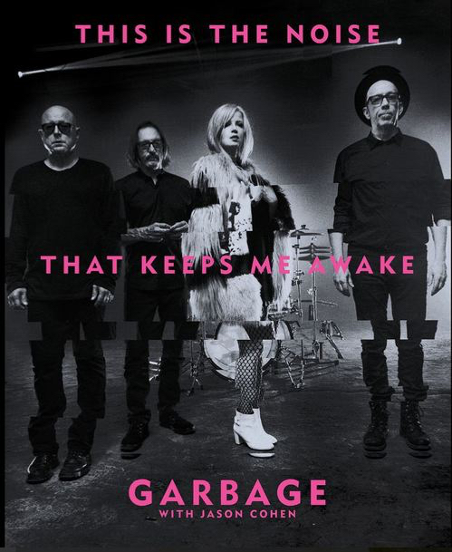 Autobiography by the band Garbage.