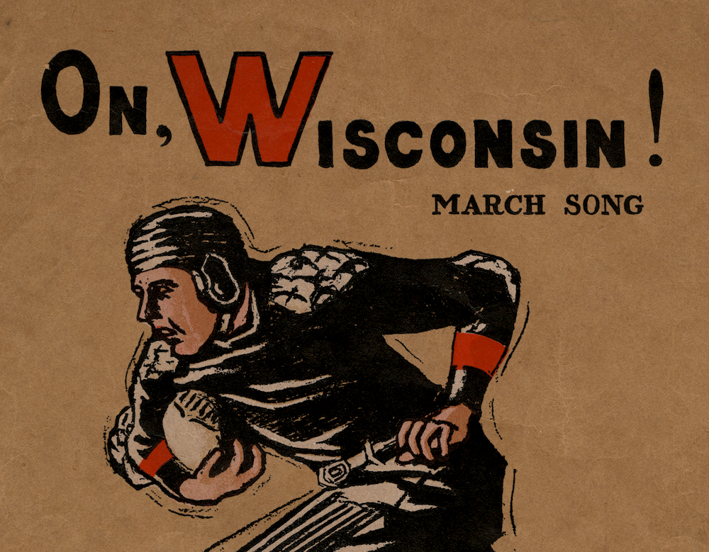 The Wisconsin State Song is On Wisconsin!