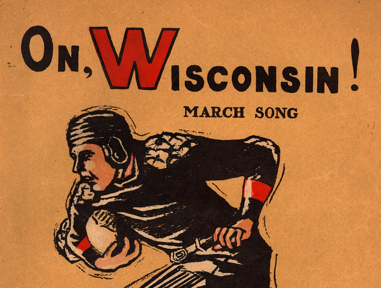 Wisconsin State Song.