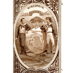 Wisconsin State Coat of Arms used on early currancy.