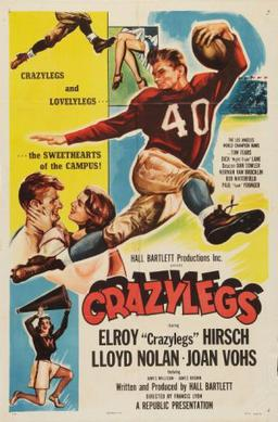 Elroy Hirsch in the bio movie Crazylegs.
