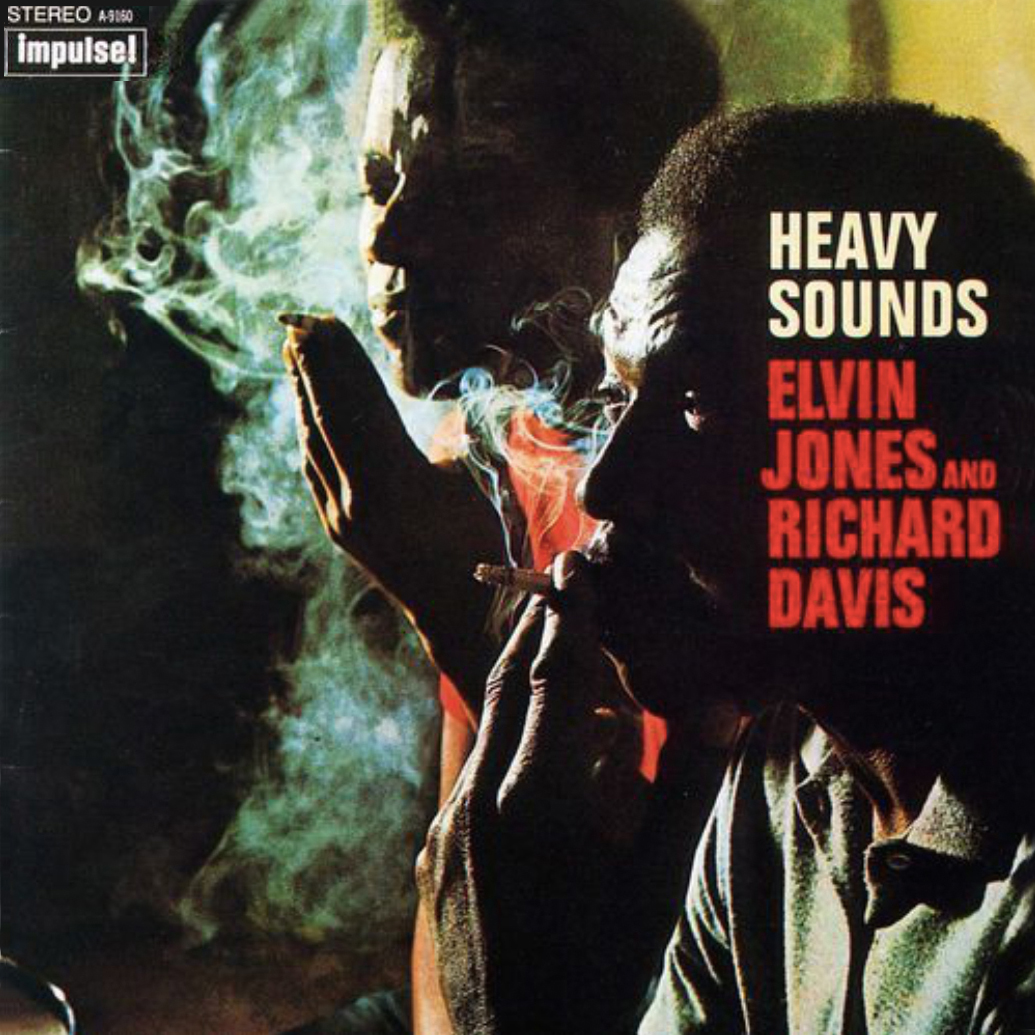 Richard Davis and Elvin Jones Heavy Sounds.