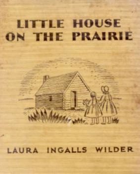 Cover of first Little House on the Prairie book.