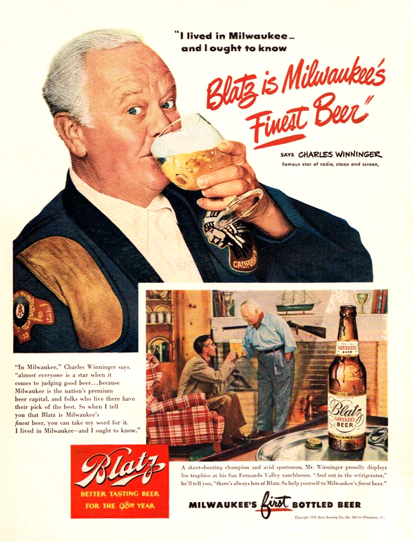 Charles Winninger in Blatz Beer advertisement.